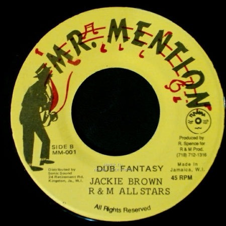 Jackie Brown / Jackie Brown R & M All Stars - Fantasy / Dub Fantasy side B
