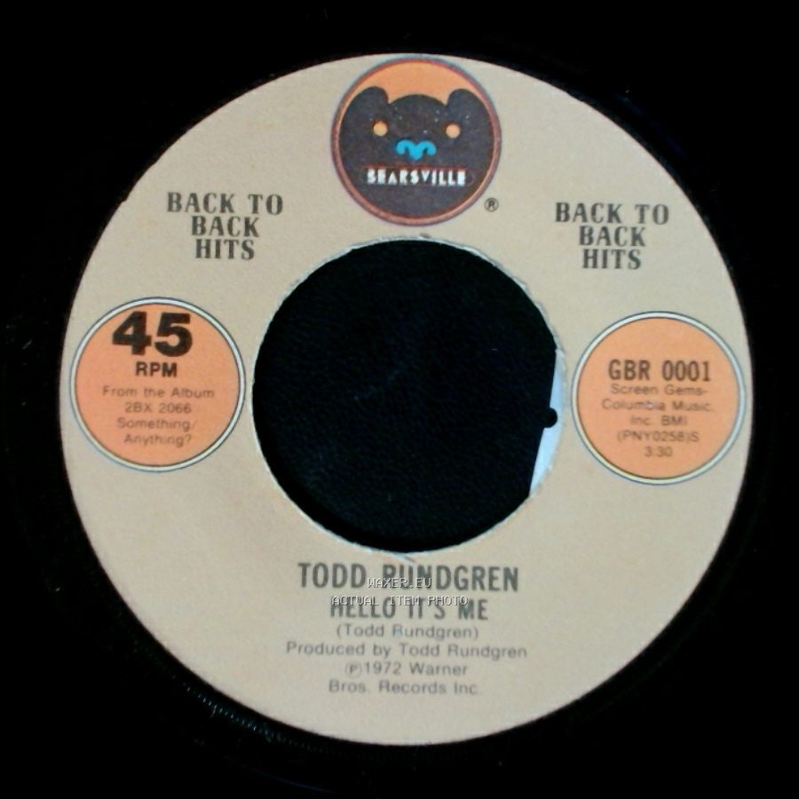 Todd Rundgren - Hello It's Me / A Dream Goes On Forever side A