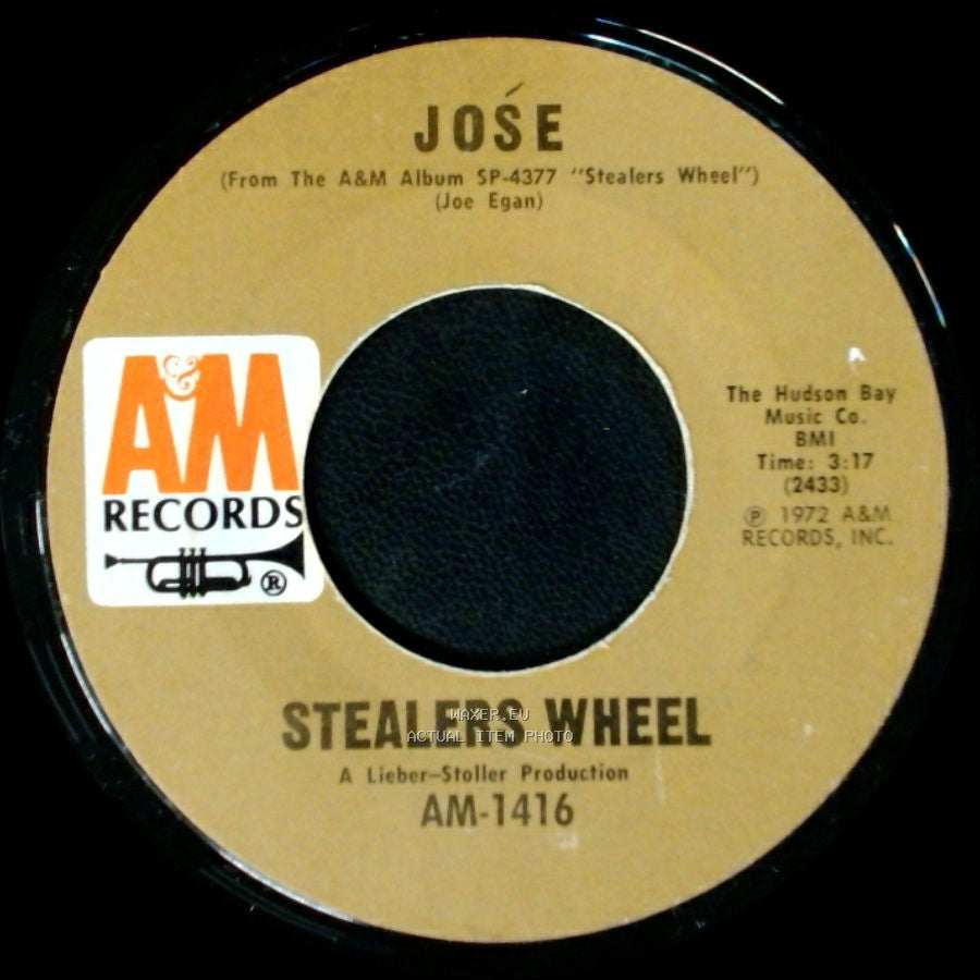 Stealers Wheel - Jose / Stuck In The Middle With You side A