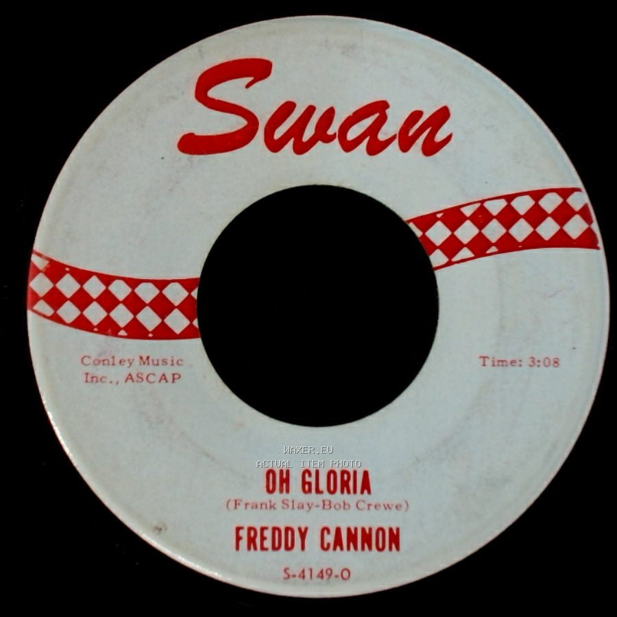 Freddy Cannon - Oh Gloria / Everybody Monkey side A