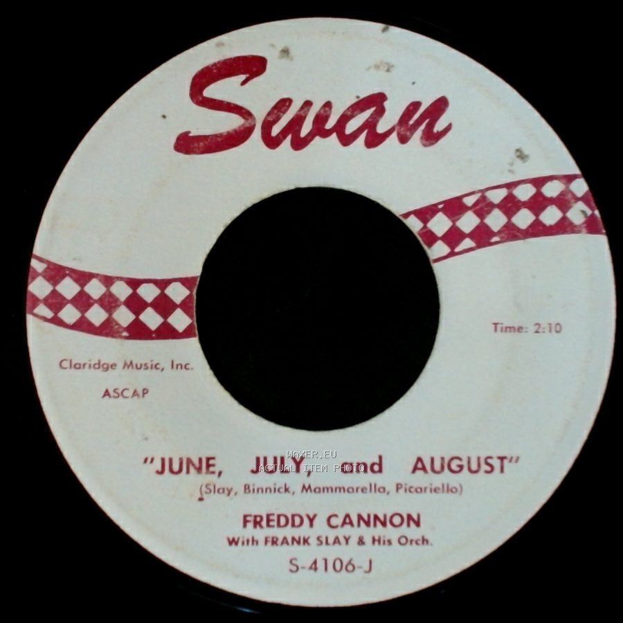 Freddy Cannon - June, July, And August / Palisades Park side A