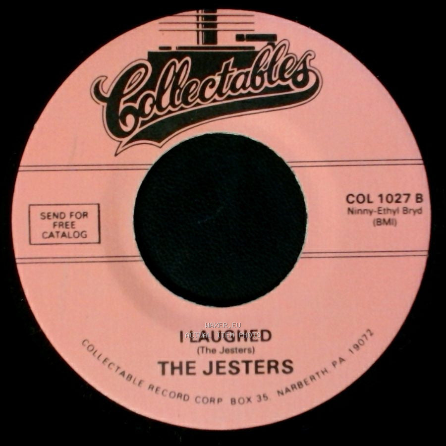 The Jesters - Now That You're Gone / I Laughed side B
