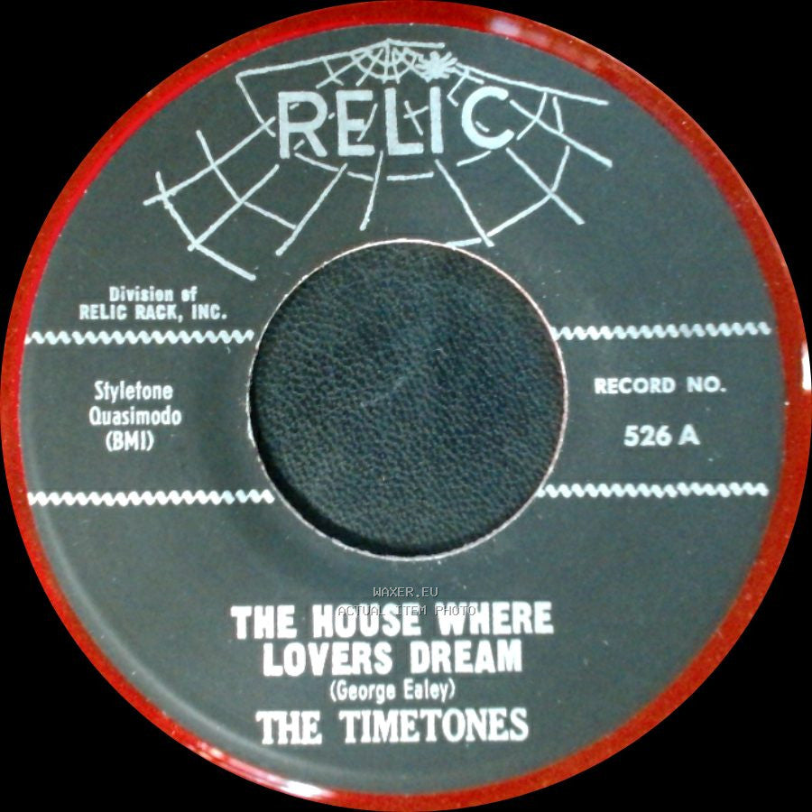 The Timetones - The House Where Lovers Dream / Get A Hold Of Yourself side A