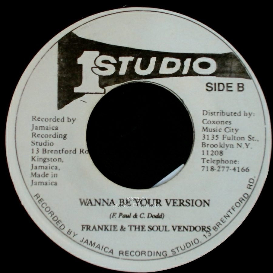 Frankie Paul / Frankie & The Soul Vendors - Wanna Be Your Friend / Wanna Be Your Version side B