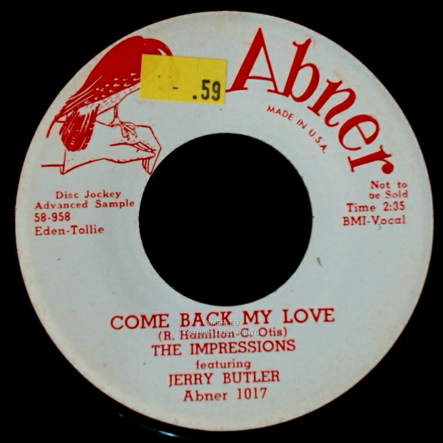The Impressions Featuring Jerry Butler - Love Me / Come Back My Love side B
