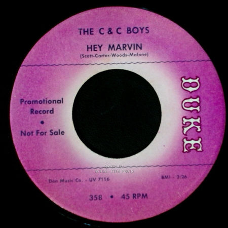 The C & C Boys - You Stole My Heart / Hey Marvin side B