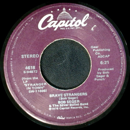 Bob Seger & The Silver Bullet Band - Hollywood Nights / Brave Strangers side B