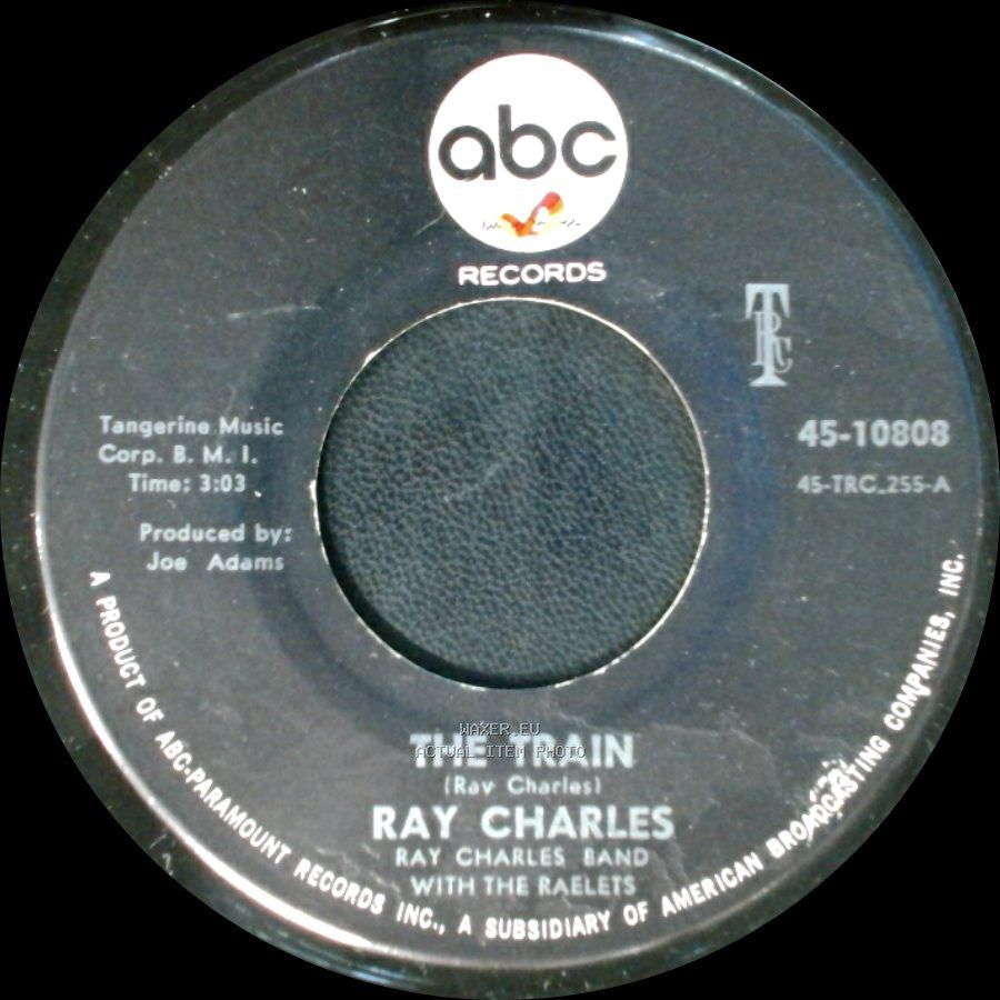 Ray Charles - The Train / Let's Go Get Stoned side A