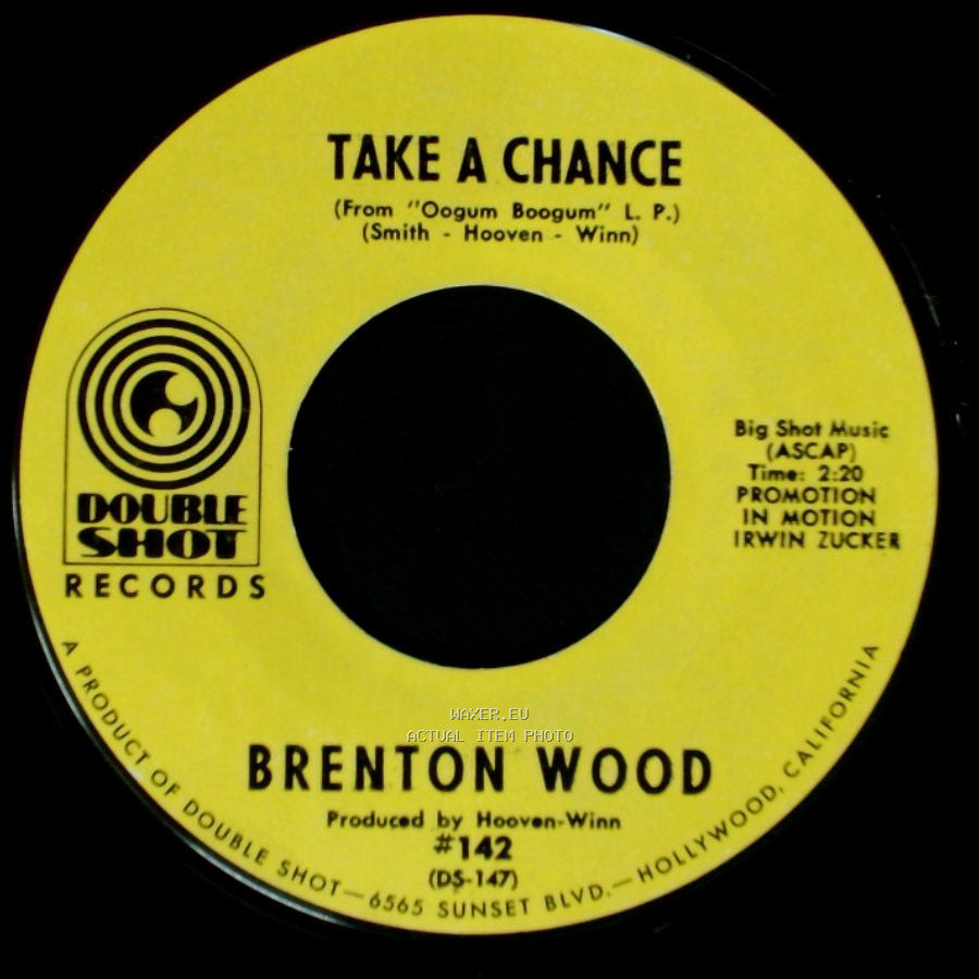 Brenton Wood - Whoop It On Me / Take A Chance side B