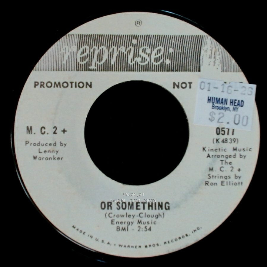 M. C. 2 + - Or Something / Or Something side A