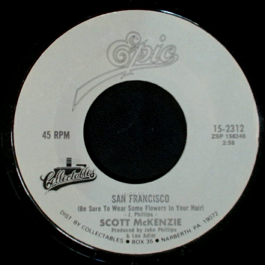 Scott Mckenzie - San Francisco (Be Sure To Wear Some Flowers In Your Hair) / Like An Old Time Movie side A