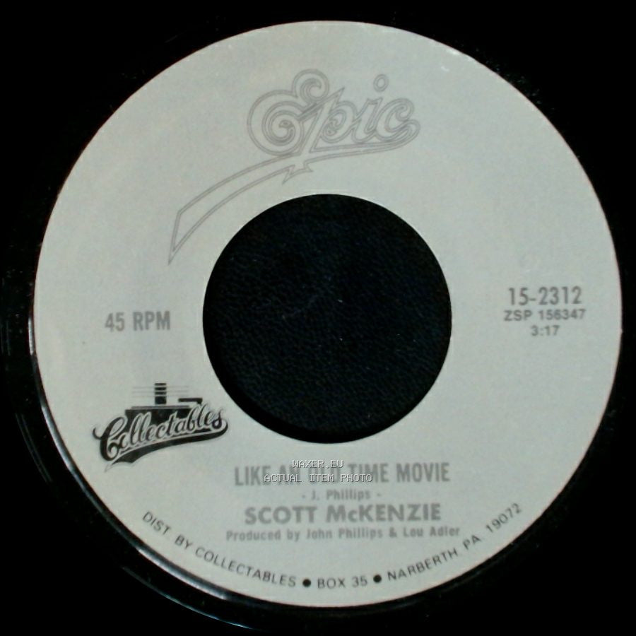 Scott Mckenzie - San Francisco (Be Sure To Wear Some Flowers In Your Hair) / Like An Old Time Movie side B