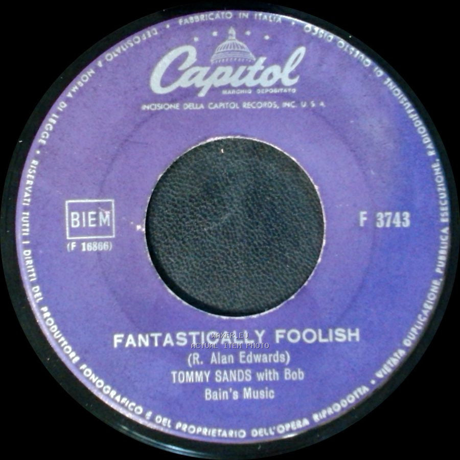 Tommy Sands With Bob / Tommy Sands With Bob Bain's Music - Fantastically Foolish / Let Me Be Loved side A