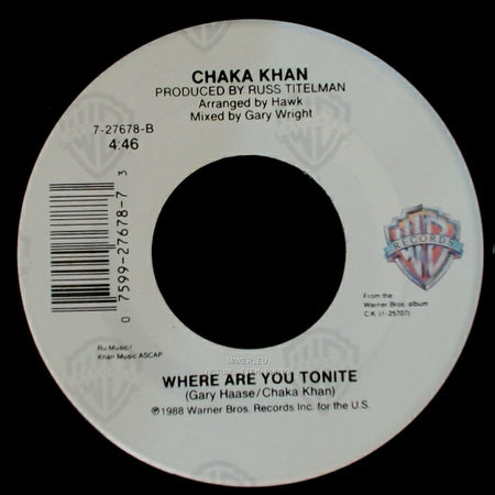 Chaka Khan - It's My Party / Where Are You Tonite side B