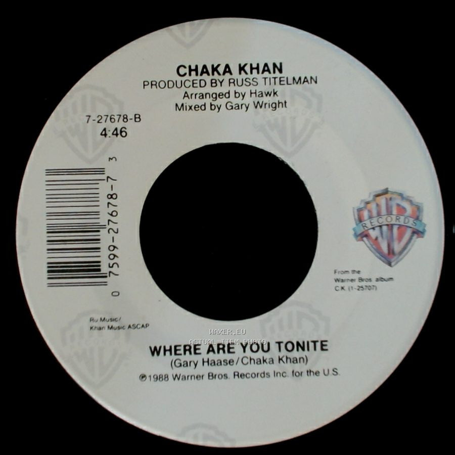 Chaka Khan - It's My Party / Where Are You Tonite side B
