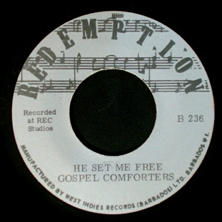 Gospel Comforters - Keep Your Eyes On Jesus / He Set Me Free side B