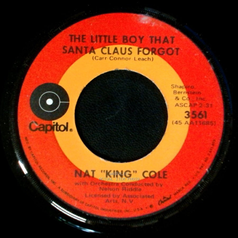 Nat "King" Cole - The Little Boy That Santa Claus Forgot / The Christmas Song (Merry Christmas To You) side A