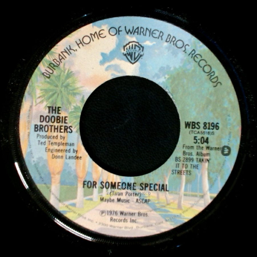 The Doobie Brothers - For Someone Special / Takin' It To The Streets side A