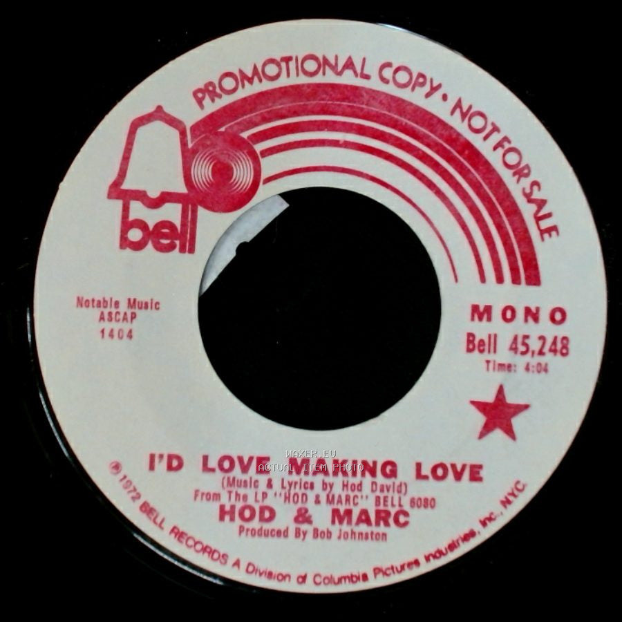 Hod & Marc - I'd Love Making Love / I'd Love Making Love side A