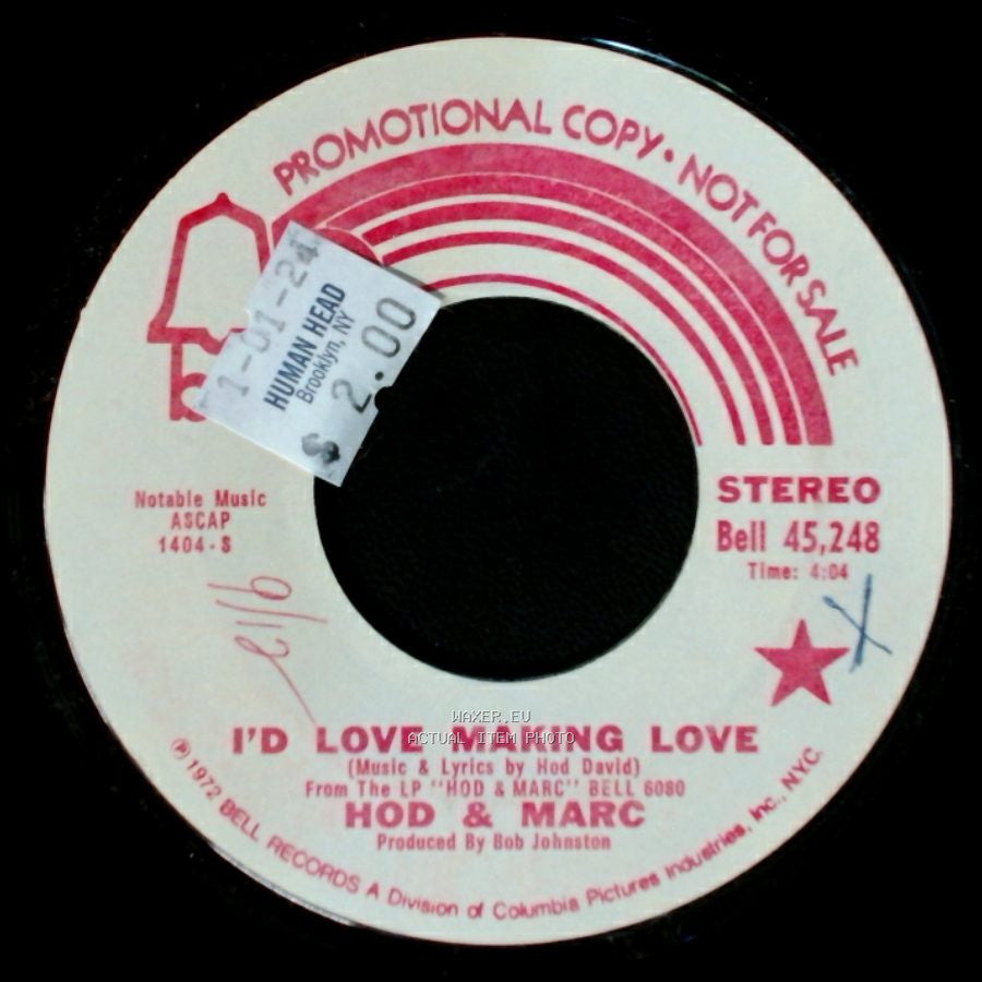 Hod & Marc - I'd Love Making Love / I'd Love Making Love side B