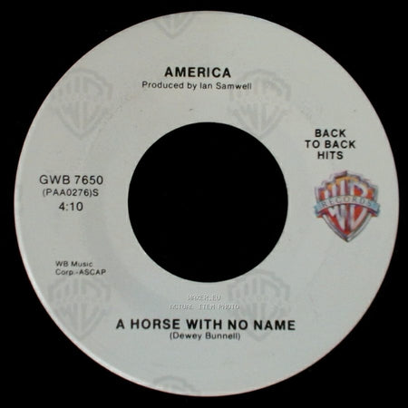 America - A Horse With No Name / I Need You side A