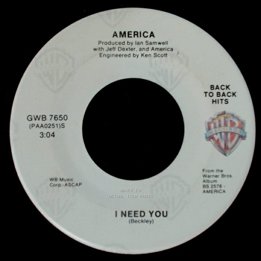 America - A Horse With No Name / I Need You side B