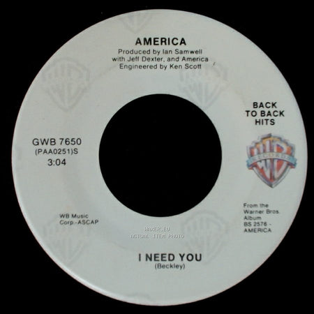 America - A Horse With No Name / I Need You side B