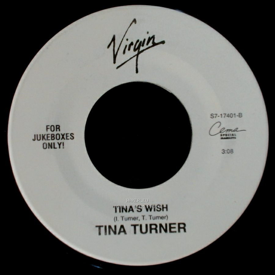 Tina Turner - I Don't Wanna Fight / Tina's Wish side B