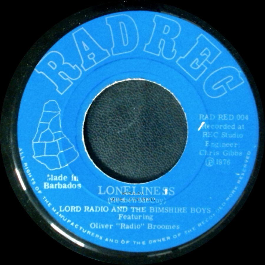 Lord Radio And The Bimshire Boys / Lord Radio And The Bimshire Boys Featuring Oliver "Radio" Broomes - I Wrote A Simple Song / Loneliness side B