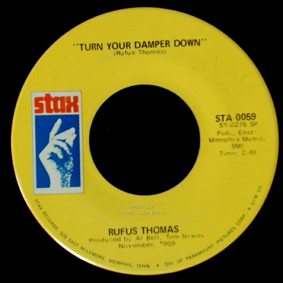 Rufus Thomas - Turn Your Damper Down / Do The Funky Chicken side A
