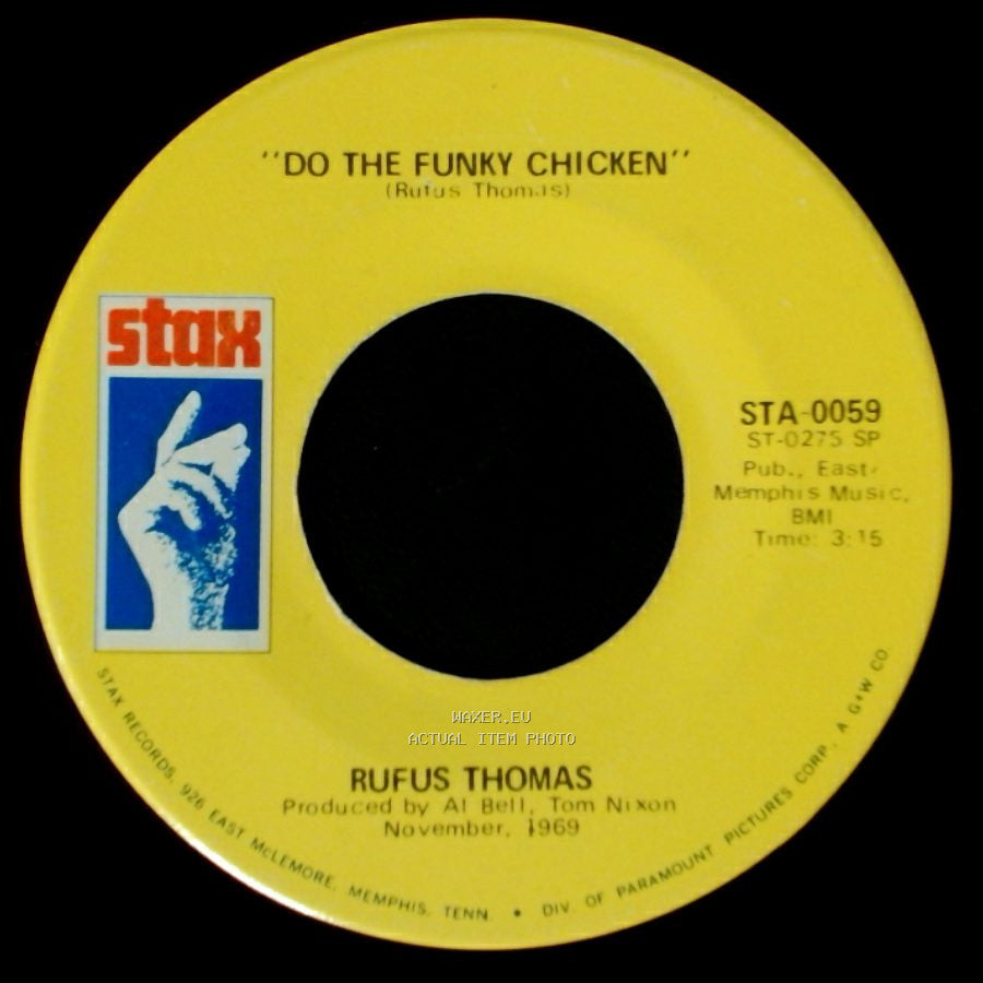Rufus Thomas - Turn Your Damper Down / Do The Funky Chicken side B