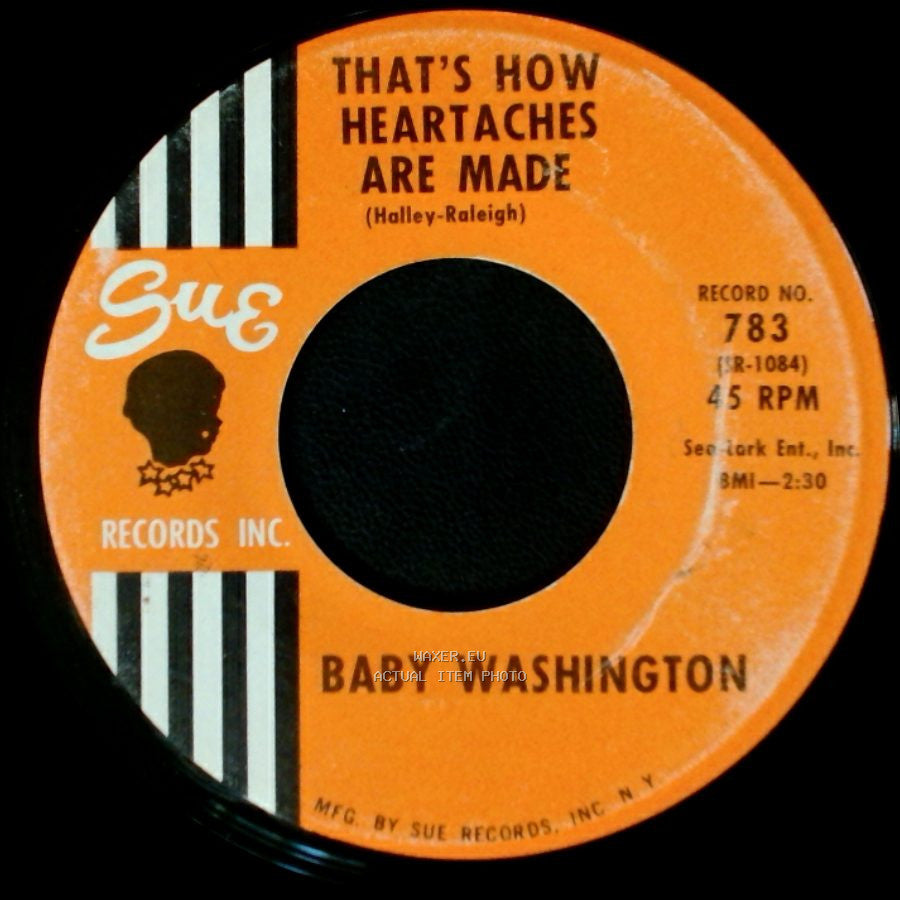 Baby Washington - That's How Heartaches Are Made / There He Is side A
