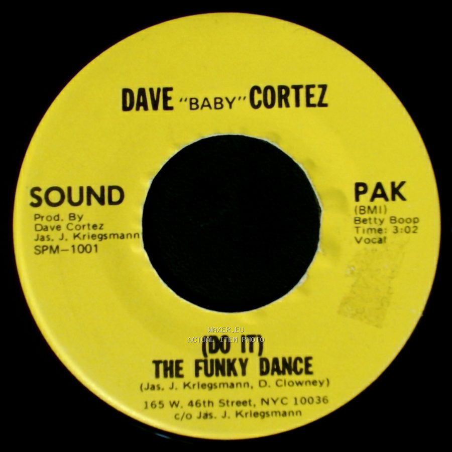 Dave "Baby" Cortez - There's A New Man / (Do It) The Funky Dance side B