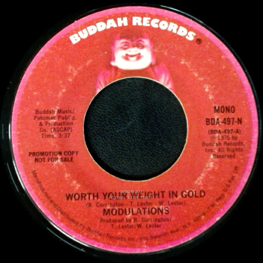 Modulations - Worth Your Weight In Gold / Worth Your Weight In Gold side A