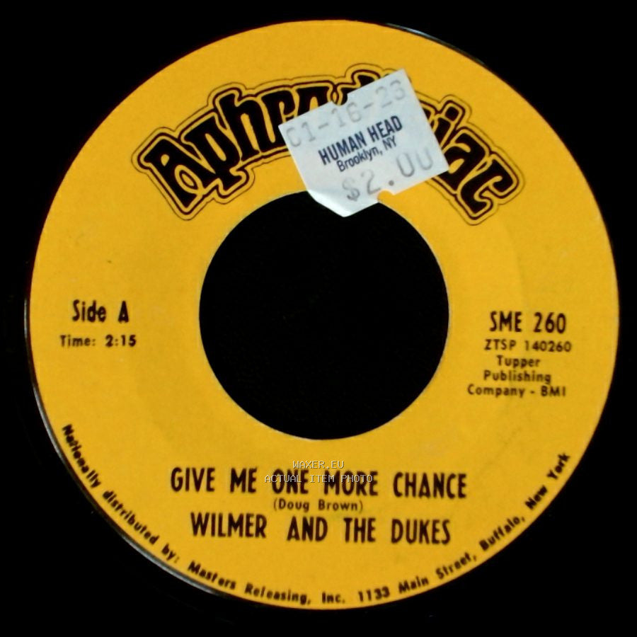 Wilmer And The Dukes - Give Me One More Chance / Get It (Instrumental) side A