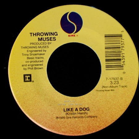 Throwing Muses - Bright Yellow Gun / Like A Dog side B