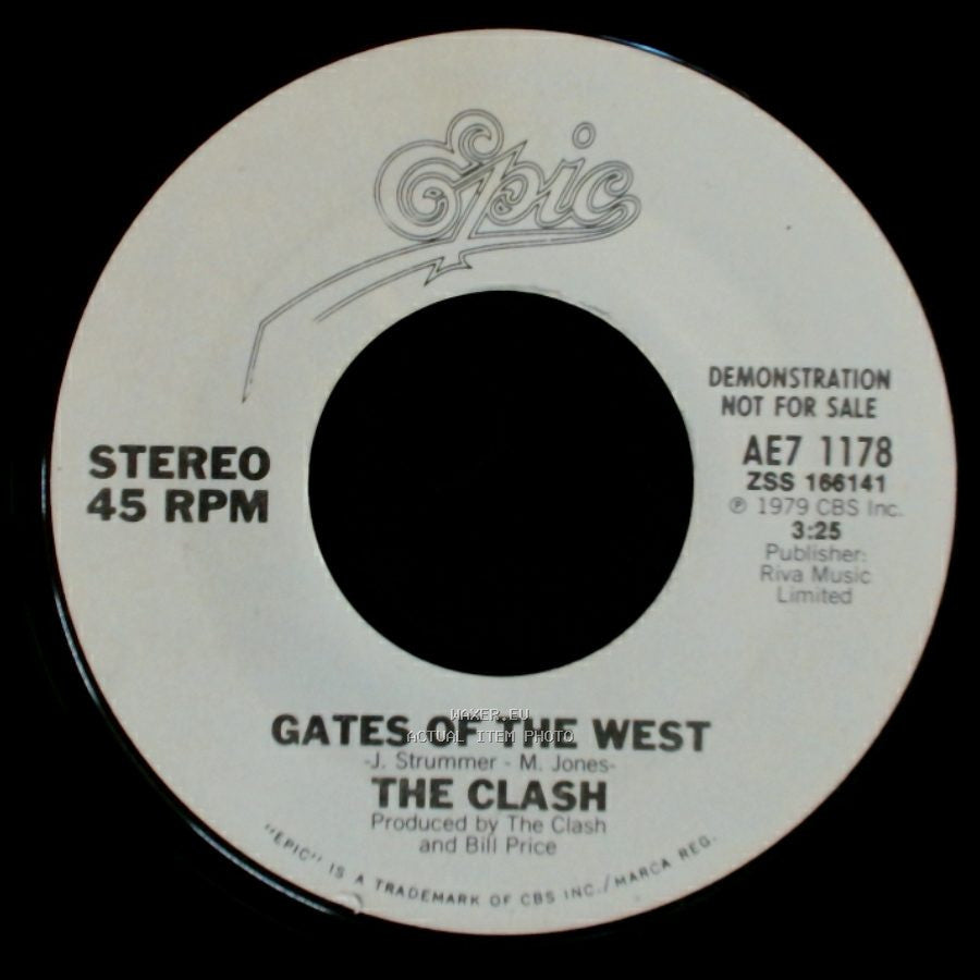 The Clash - Groovy Times / Gates Of The West side B