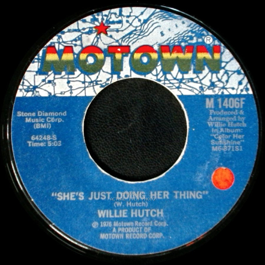 Willie Hutch - Let Me Be The One, Baby / "She's Just Doing Her Thing" side B