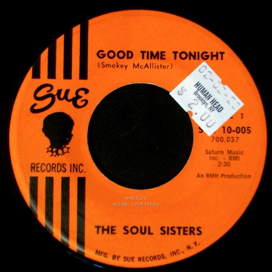 The Soul Sisters - Good Time Tonight / Foolish Dreamer side A