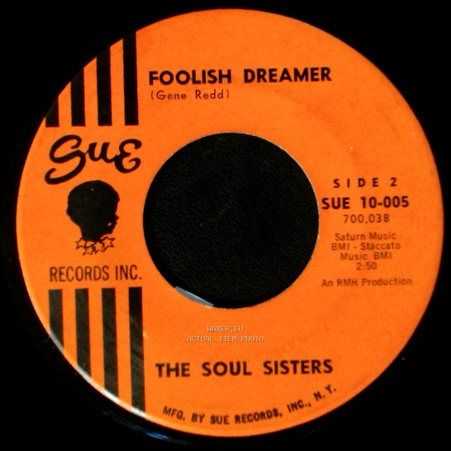 The Soul Sisters - Good Time Tonight / Foolish Dreamer side B