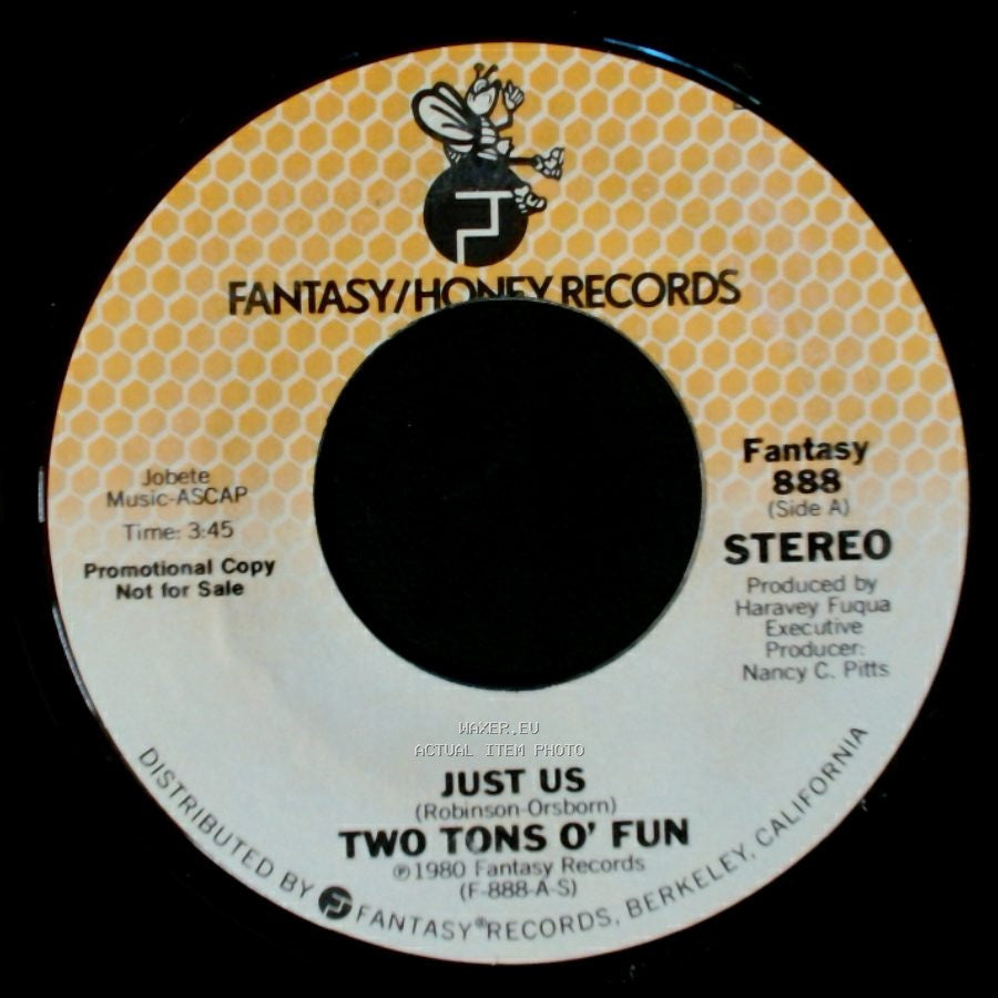 Two Tons O' Fun - Just Us / I Got The Feeling side A