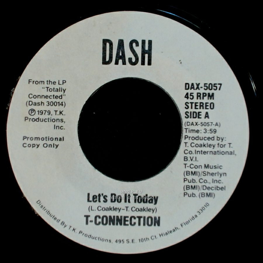 T-Connection - Let's Do It Today / Let's Do It Today side A