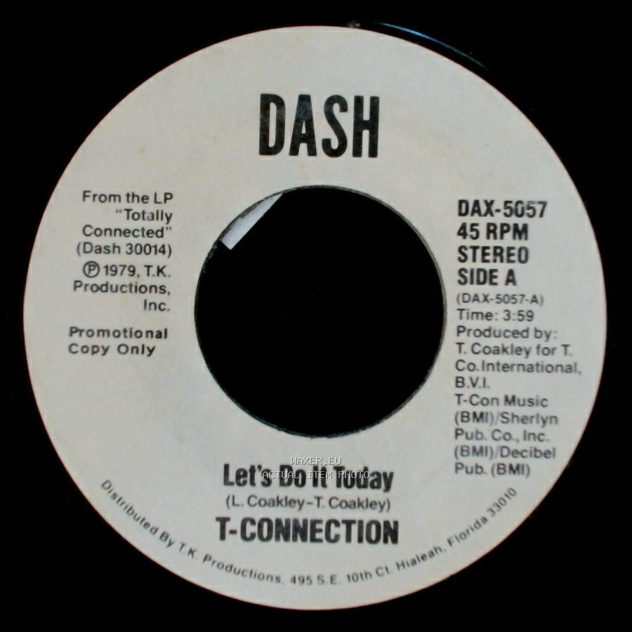 T-Connection - Let's Do It Today / Let's Do It Today side A