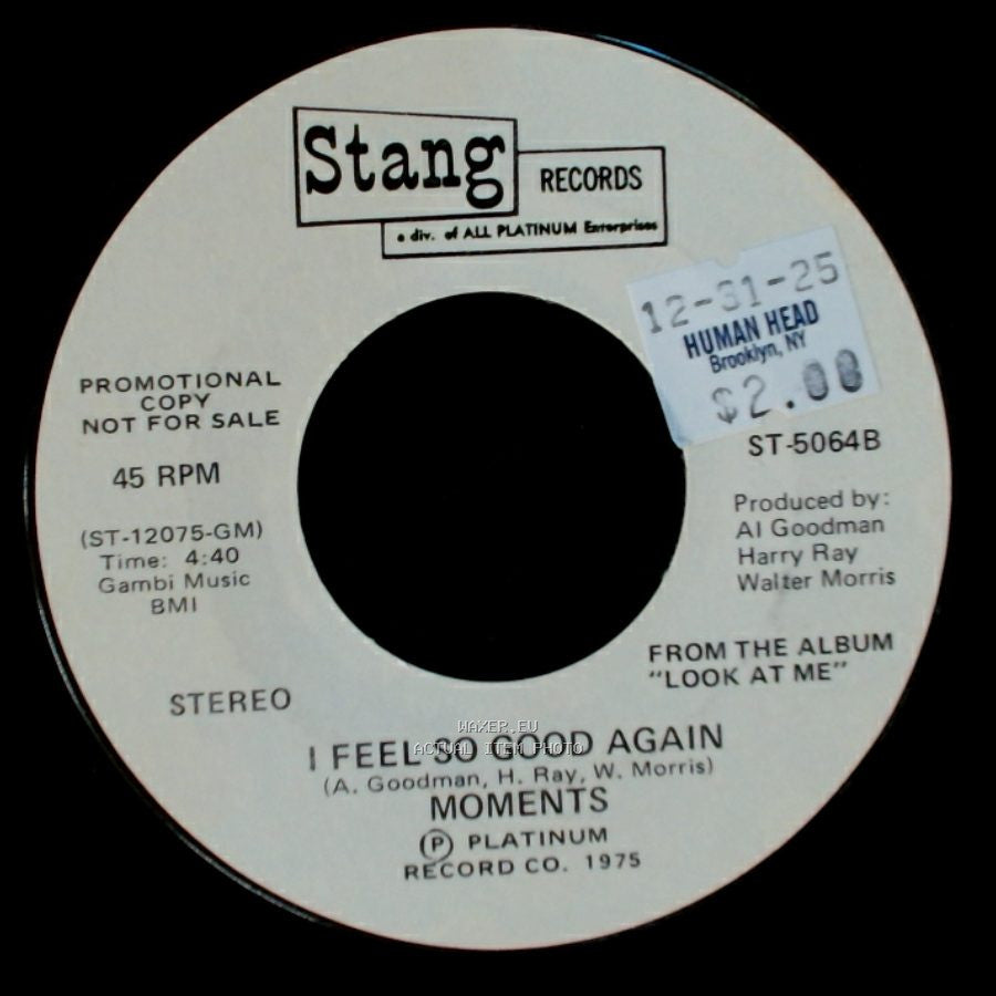 Moments - Got To Get To Know You / I Feel So Good Again side B