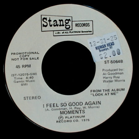Moments - Got To Get To Know You / I Feel So Good Again side B