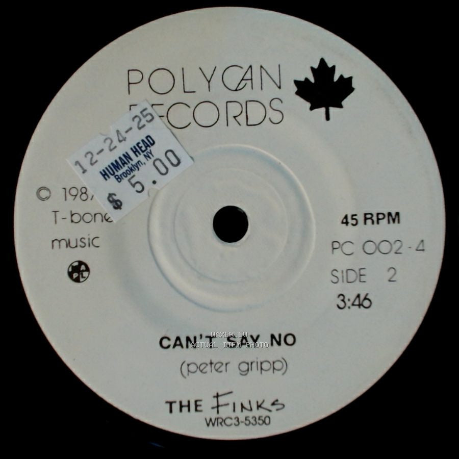 The Finks - Now / Can't Say No side B