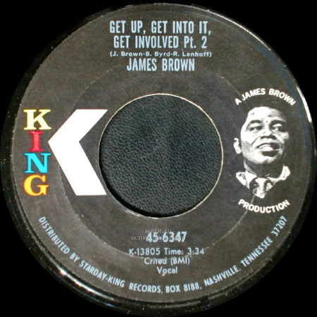 James Brown - Get Up, Get Into It, Get Involved Pt. 2 / Get Up, Get Into It, Get Involved Pt. 1 side A