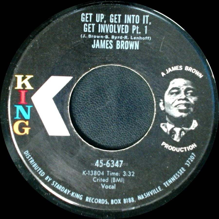 James Brown - Get Up, Get Into It, Get Involved Pt. 2 / Get Up, Get Into It, Get Involved Pt. 1 side B