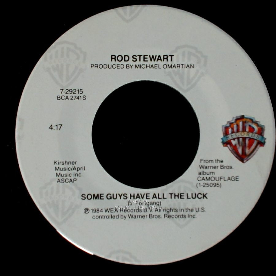 Rod Stewart - I Was Only Joking / Some Guys Have All The Luck side B