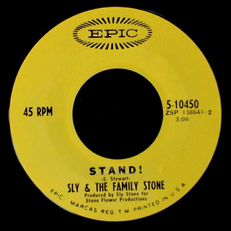 Sly & The Family Stone - Stand! / I Want To Take You Higher side A